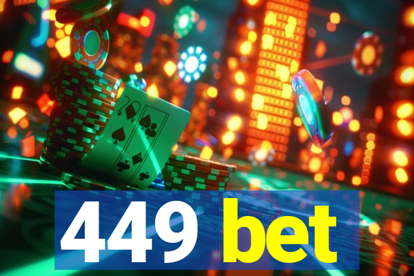 449 bet